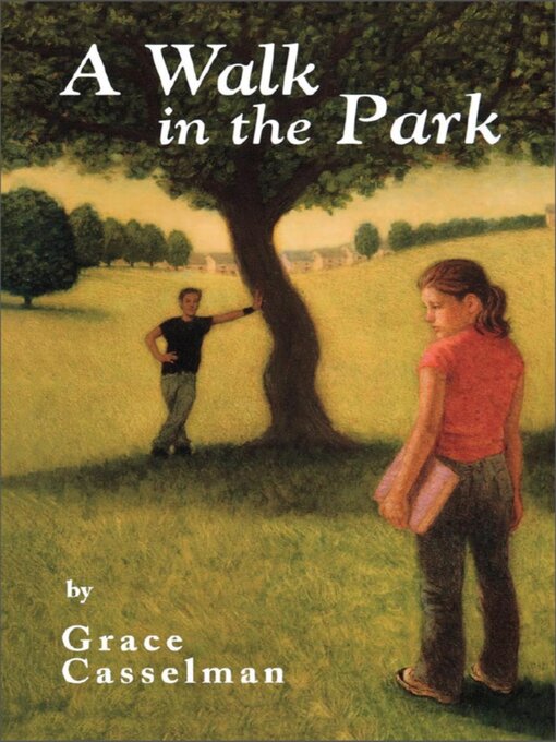 Title details for A Walk in the Park by Grace Casselman - Available